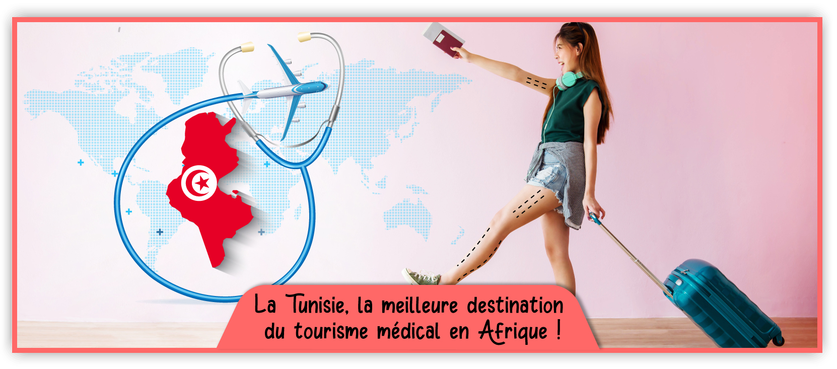 je veux faire une chirurgie esthétique en Tunisie, que faire, que savoir